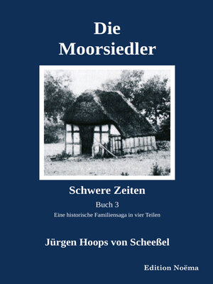 cover image of Die Moorsiedler Buch 3